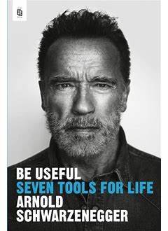 BE Useful: Seven Tools For Life
